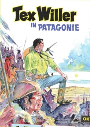 Tex Willer Classics 06 In Patagonie