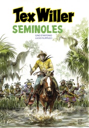Tex Willer Classics 14 Seminoles