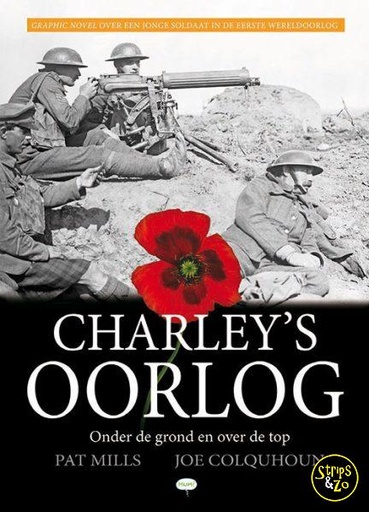 Charley's Oorlog 06 Onder de grond