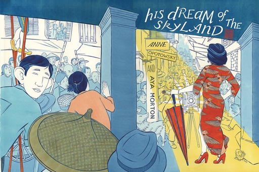 WALLED CITY 01 HIS DREAM OF SKYLAND