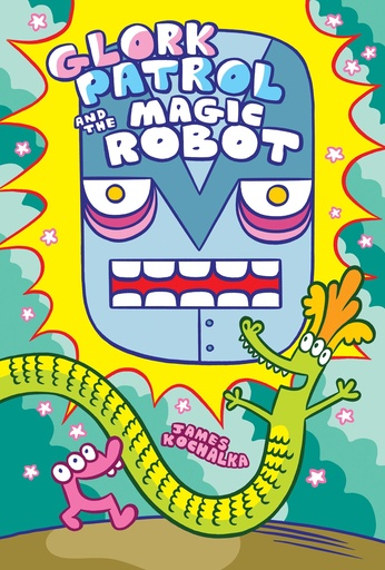 GLORK PATROL HC 03 GLORK PATROL AND MAGIC ROBOT