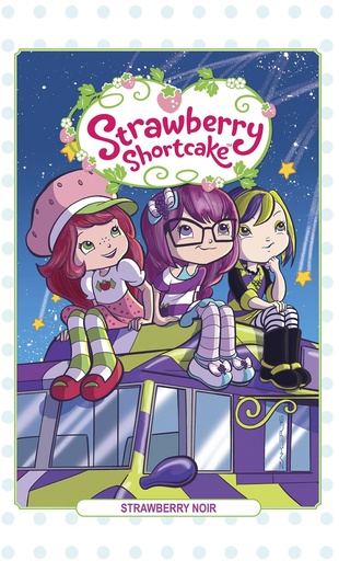 STRAWBERRY SHORTCAKE HC 02 STRAWBERRY NOIR