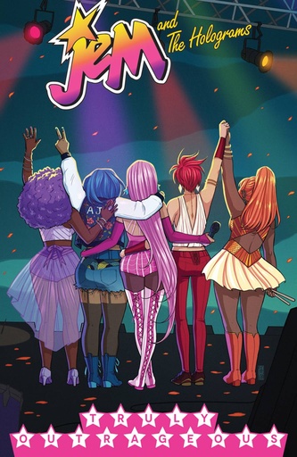JEM & THE HOLOGRAMS 05 TRULY OUTRAGEOUS