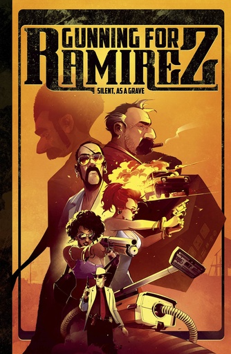 GUNNING FOR RAMIREZ SILENT AS A GRAVE