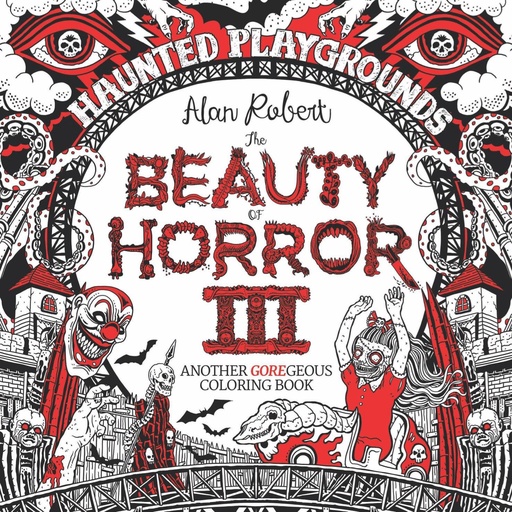 BEAUTY OF HORROR GOREGEOUS COLORING 03 HAUNTED P