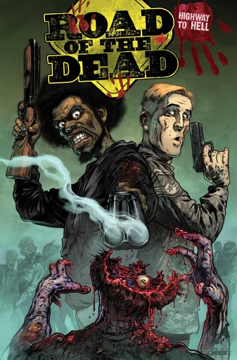 ROAD OF THE DEAD HIGHWAY TO HELL
