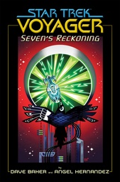 STAR TREK VOYAGER SEVENS RECKONING