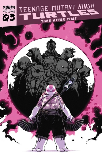 TMNT REBORN 03 TIME AFTER TIME