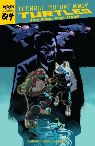 TEENAGE MUTANT NINJA TURTLES REBORN 04 SOW WIND REAP