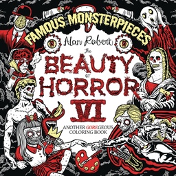 BEAUTY OF HORROR COLORING BOOK 06 FAMOUS MONSTERPIECES