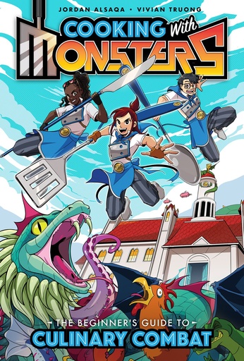 COOKING W MONSTERS 01 BEGINNERS GUIDE TO CULINARY COMBAT