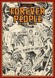 JACK KIRBY S FOREVER PEOPLE ARTIST S EDITION