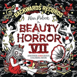 BEAUTY OF HORROR 7 BACKWARDS RECORDS COLORING BOOK