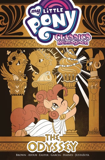 MY LITTLE PONY CLASSICS REIMAGINED? ODYSSEY