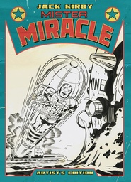 JACK KIRBY?S MISTER MIRACLE ARTIST?S EDITION