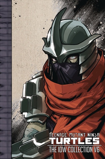 TEENAGE MUTANT NINJA TURTLES IDW COLLECTION VOLUME 6