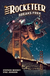 THE ROCKETEER BREAKS FREE