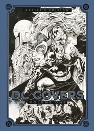 DC COVERS ARTIST S EDITION ONE