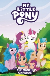 MY LITTLE PONY MANE 5 OMNIBUS