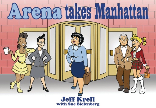 ARENA TAKES MANHATTAN