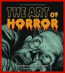 ART OF HORROR ILLUSTRATED HISTORY HC