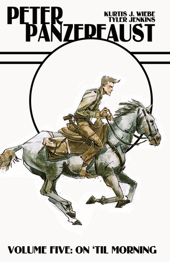 PETER PANZERFAUST 05 ON TILL MORNING