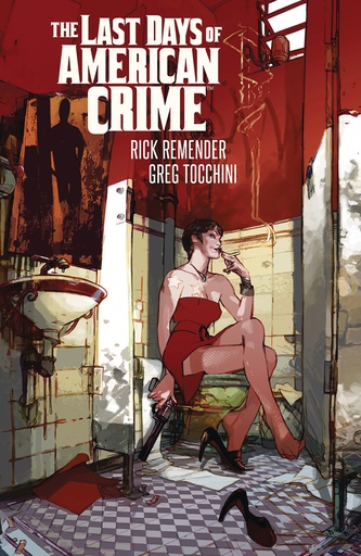 LAST DAYS OF AMERICAN CRIME