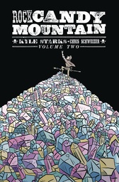 ROCK CANDY MOUNTAIN 02