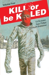 KILL OR BE KILLED 04