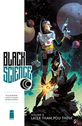 BLACK SCIENCE 08 LATER THAN YOU THINK