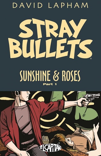 STRAY BULLETS SUNSHINE & ROSES 01