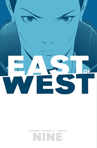 EAST OF WEST 09