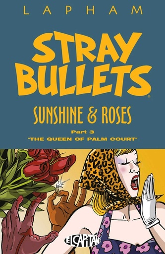 STRAY BULLETS SUNSHINE & ROSES 03