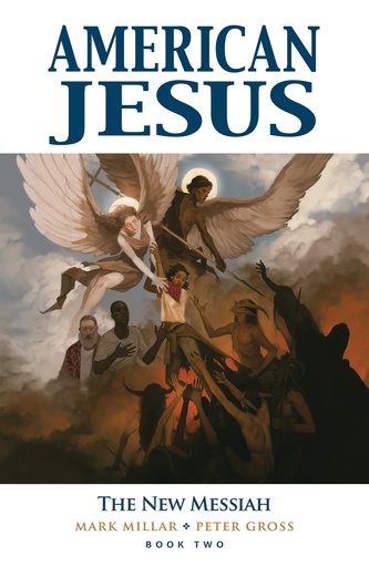 AMERICAN JESUS 02 NEW MESSIAH