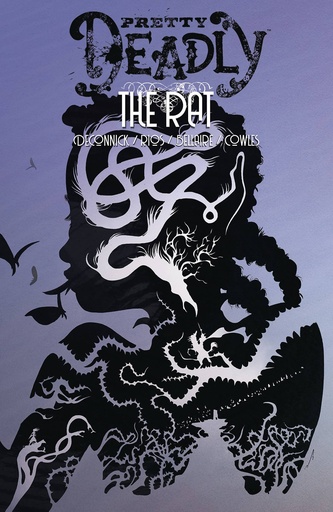 PRETTY DEADLY 03 THE RAT