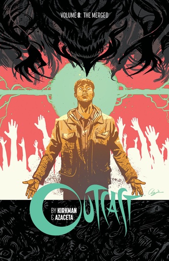 OUTCAST BY KIRKMAN & AZACETA 08