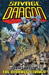 SAVAGE DRAGON SCOURGE STRIKES