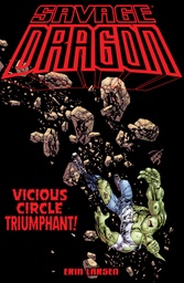 SAVAGE DRAGON VICIOUS CIRCLE TRIUMPHANT