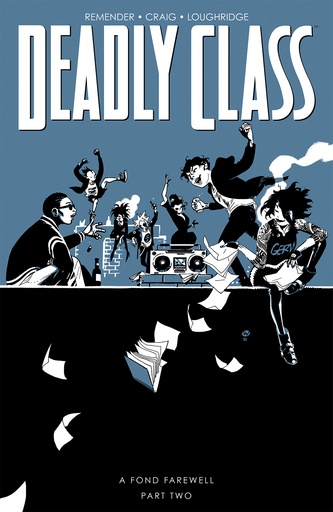 DEADLY CLASS 12 A FOND FAREWELL 2