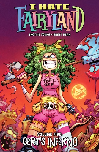 I HATE FAIRYLAND 05