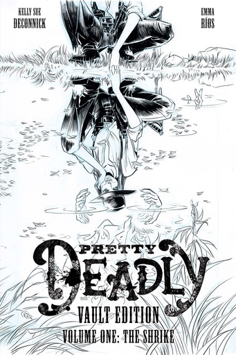 PRETTY DEADLY HC THE SHRIKE VAULT EDITION