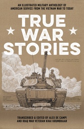TRUE WAR STORIES