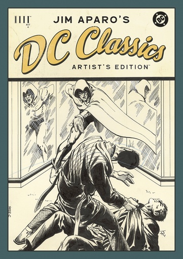 JIM APAROS DC CLASSICS ARTISTS EDITION HC DM JIM APARO CVR