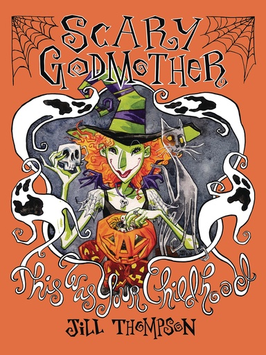 SCARY GODMOTHER THIS WAS YOUR CHILDHOOD COMPENDIUM