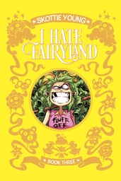I HATE FAIRYLAND DLX HC 03