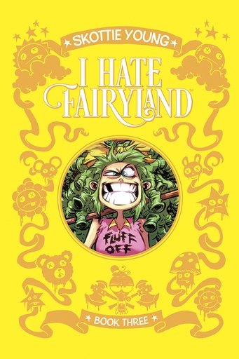 I HATE FAIRYLAND DLX HC 03