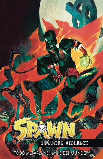 SPAWN UNWANTED VIOLENCE