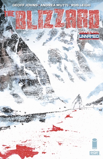 TALES OF THE UNNAMED THE BLIZZARD