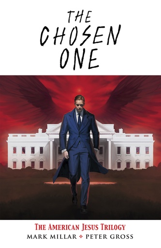 CHOSEN ONE THE AMERICAN JESUS TRILOGY