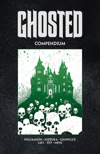 GHOSTED COMPENDIUM